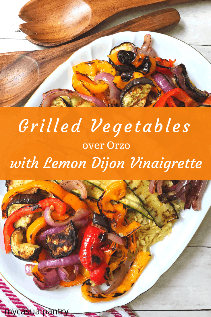 Grilled Vegetables over Orzo with Lemon Dijon Vinaigrette