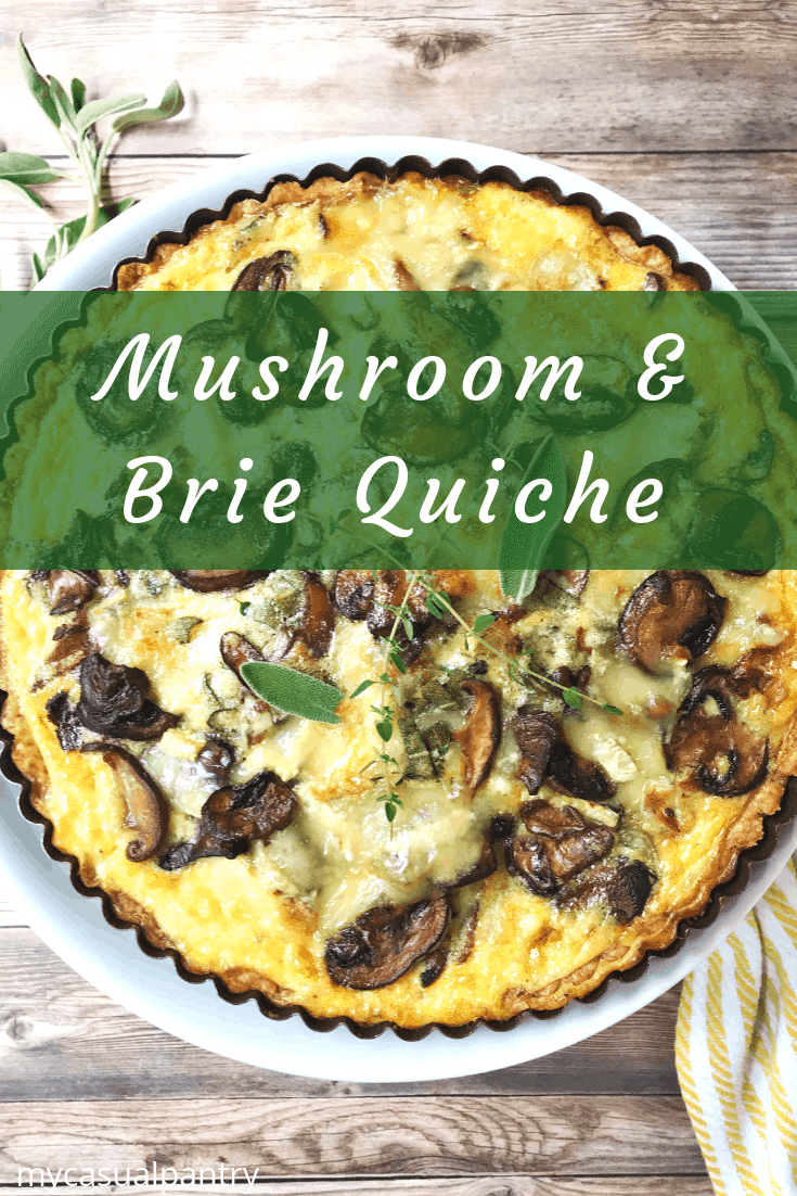 Mushroom and Brie Quiche