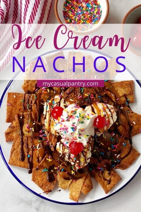 plate of ice cream sundae nachos.