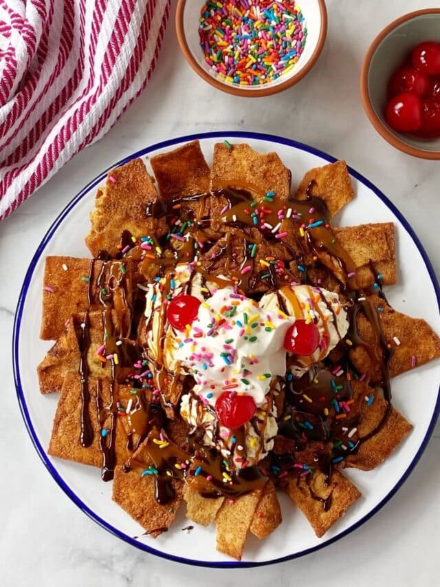 Ice Cream Sundae Nachos - My Casual Pantry