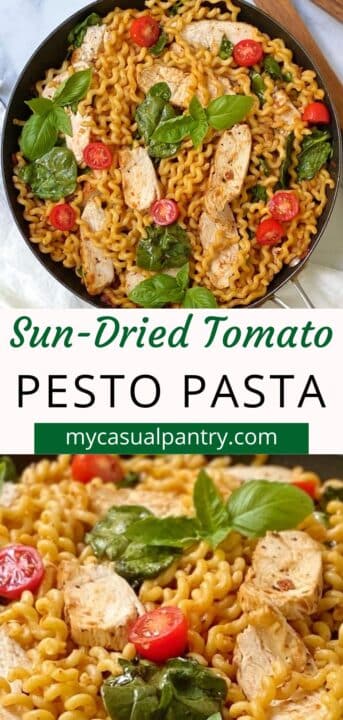 skillet of tomato pesto pasta with chicken.