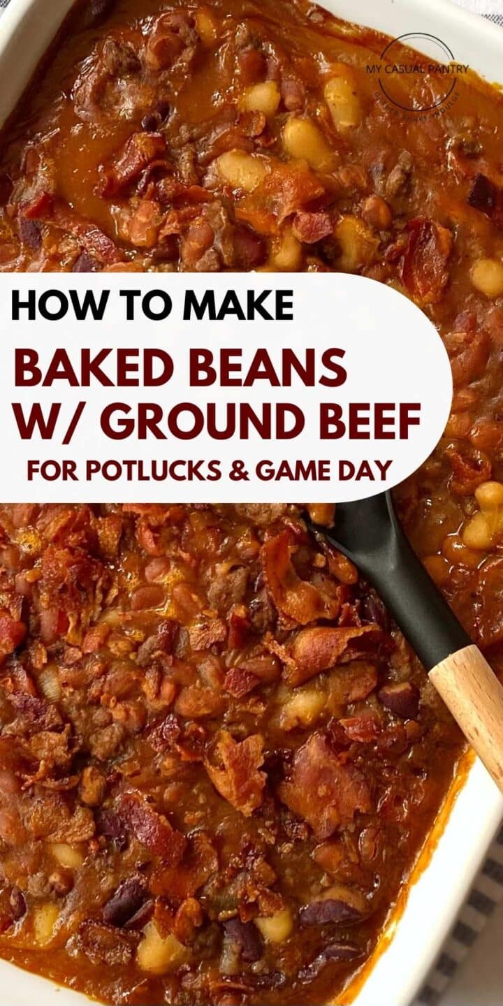 A casserole dish of baked beans with ground beef.